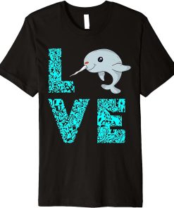 Narwhal Love Ocean Orca Fish Sealife Mammal Whale Lover Premium T-Shirt