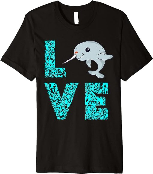 Narwhal Love Ocean Orca Fish Sealife Mammal Whale Lover Premium T-Shirt