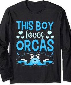 This Boy Loves Orcas Sea Protect Whale Orca Long Sleeve T-Shirt